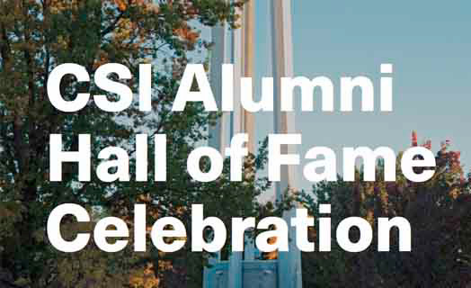 Alumni Hall of Fame written over a picture of the CSI tower